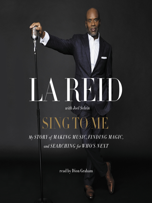 Title details for Sing to Me by LA Reid - Wait list